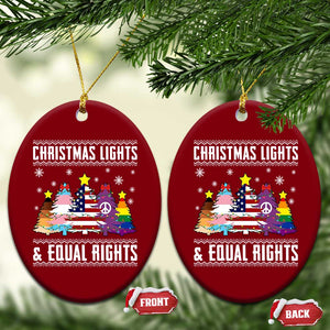 Xmas Lights Equal Rights Ugly Sweater Activism Gift Ceramic Ornament TS12 Print Your Wear