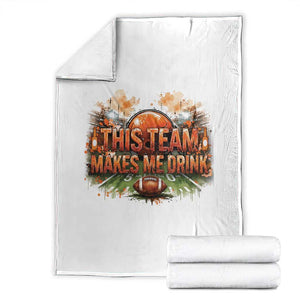This Team Makes Me Drink Throw Blanket CFBB Fan Gift TS12 Black Print Your Wear
