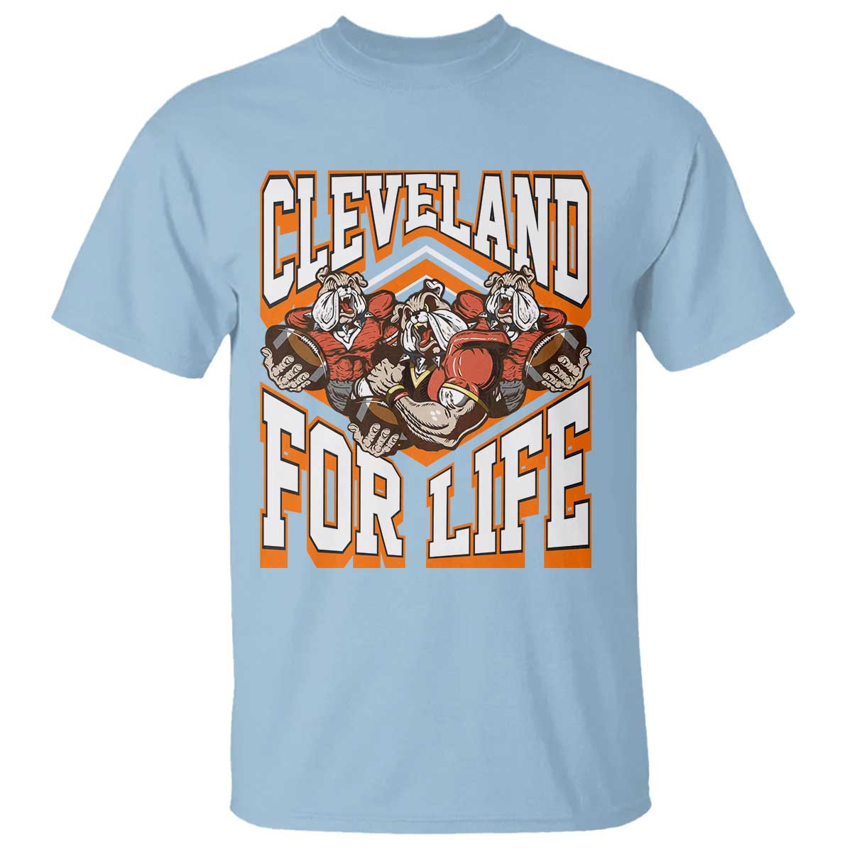 Cleveland For Life T Shirt CFBB Fan Gift TS12 Light Blue Print Your Wear