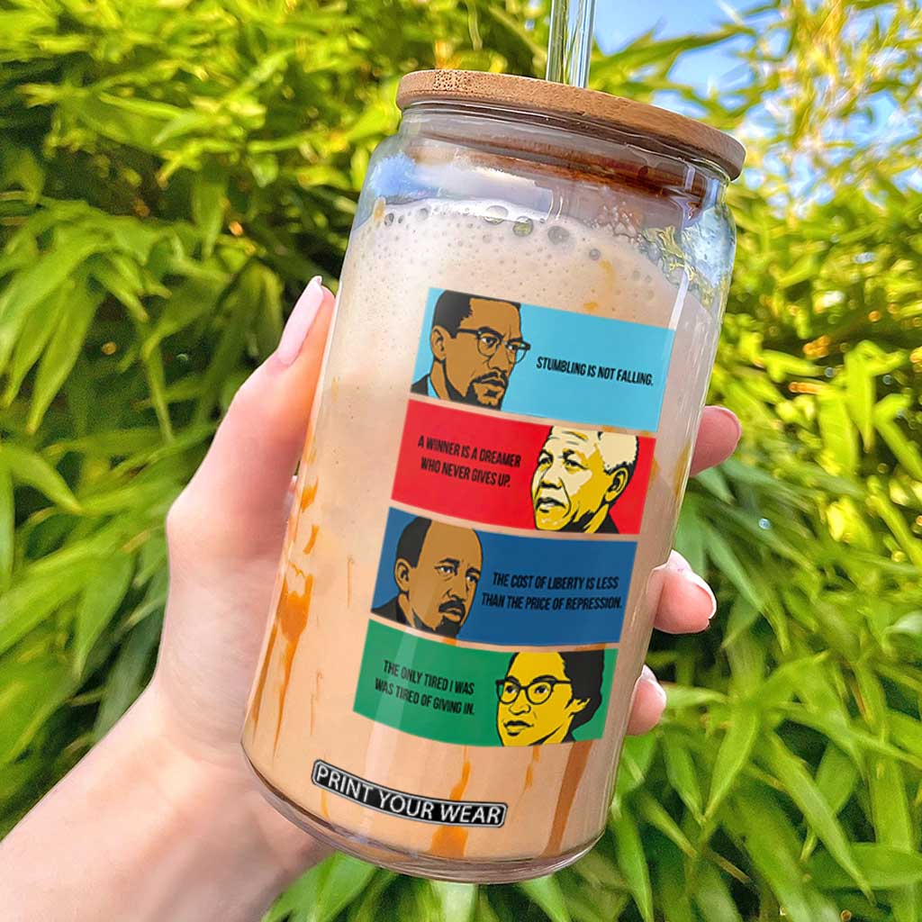 African American Leaders History Quote Gift Glass Can TS12 White Print Your Wear