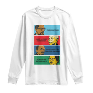 African American Leaders History Quote Gift Long Sleeve Shirt TS12 White Print Your Wear