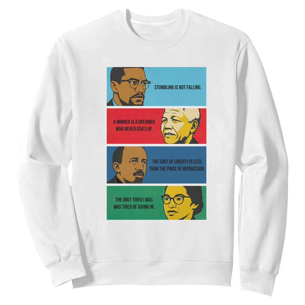 African American Leaders History Quote Gift Sweatshirt TS12 White Print Your Wear