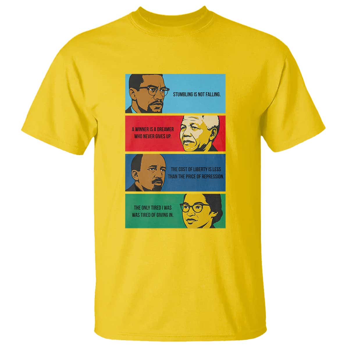 African American Leaders History Quote Gift T Shirt TS12 Daisy Print Your Wear