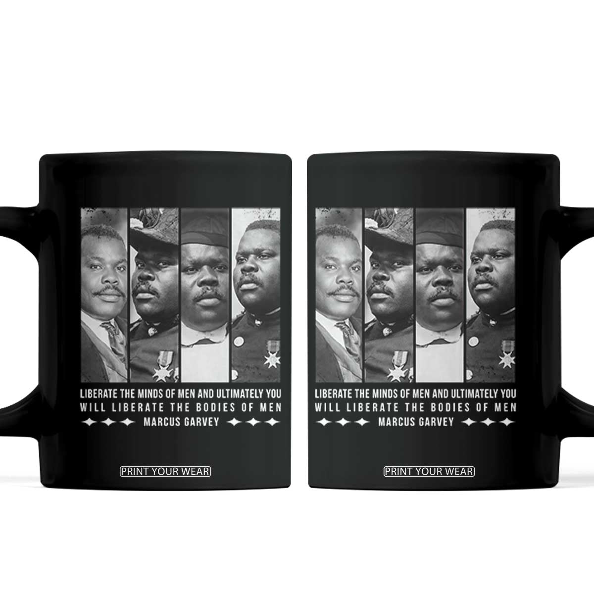 Marcus Garve Quote Coffee Mug Liberate The Minds Of Men TS12 Black Print Your Wear