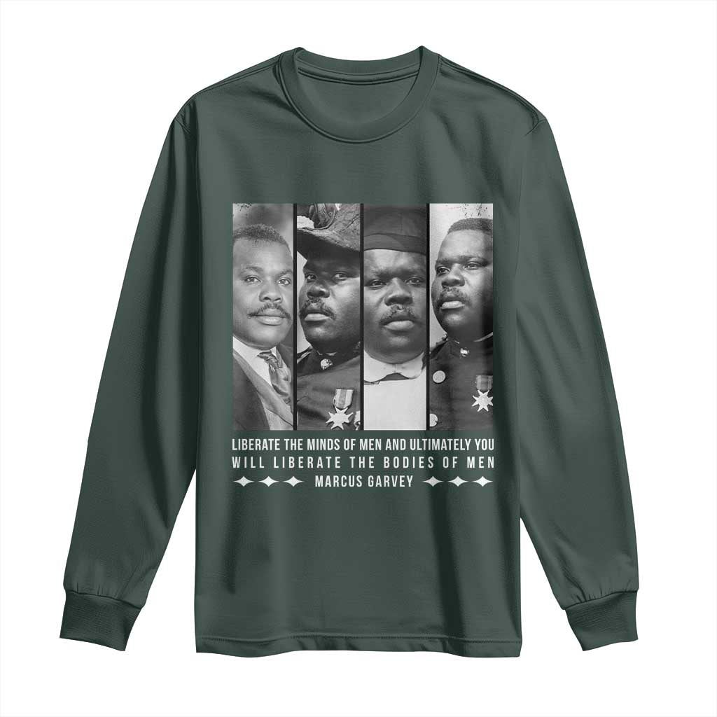 Marcus Garve Quote Long Sleeve Shirt Liberate The Minds Of Men TS12 Dark Forest Green Print Your Wear