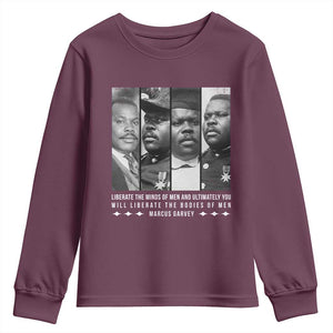 Marcus Garve Quote Youth Sweatshirt Liberate The Minds Of Men TS12 Maroon Print Your Wear