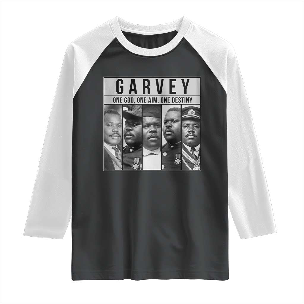 Marcus Garvey Quote Raglan Shirt One God One Aim One Destiny TS12 Black White Print Your Wear