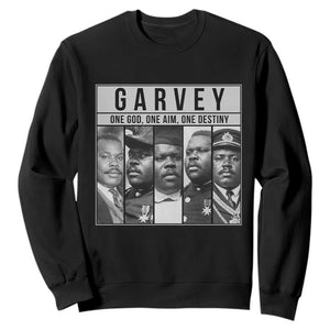 Marcus Garvey Quote Sweatshirt One God One Aim One Destiny TS12 Black Print Your Wear