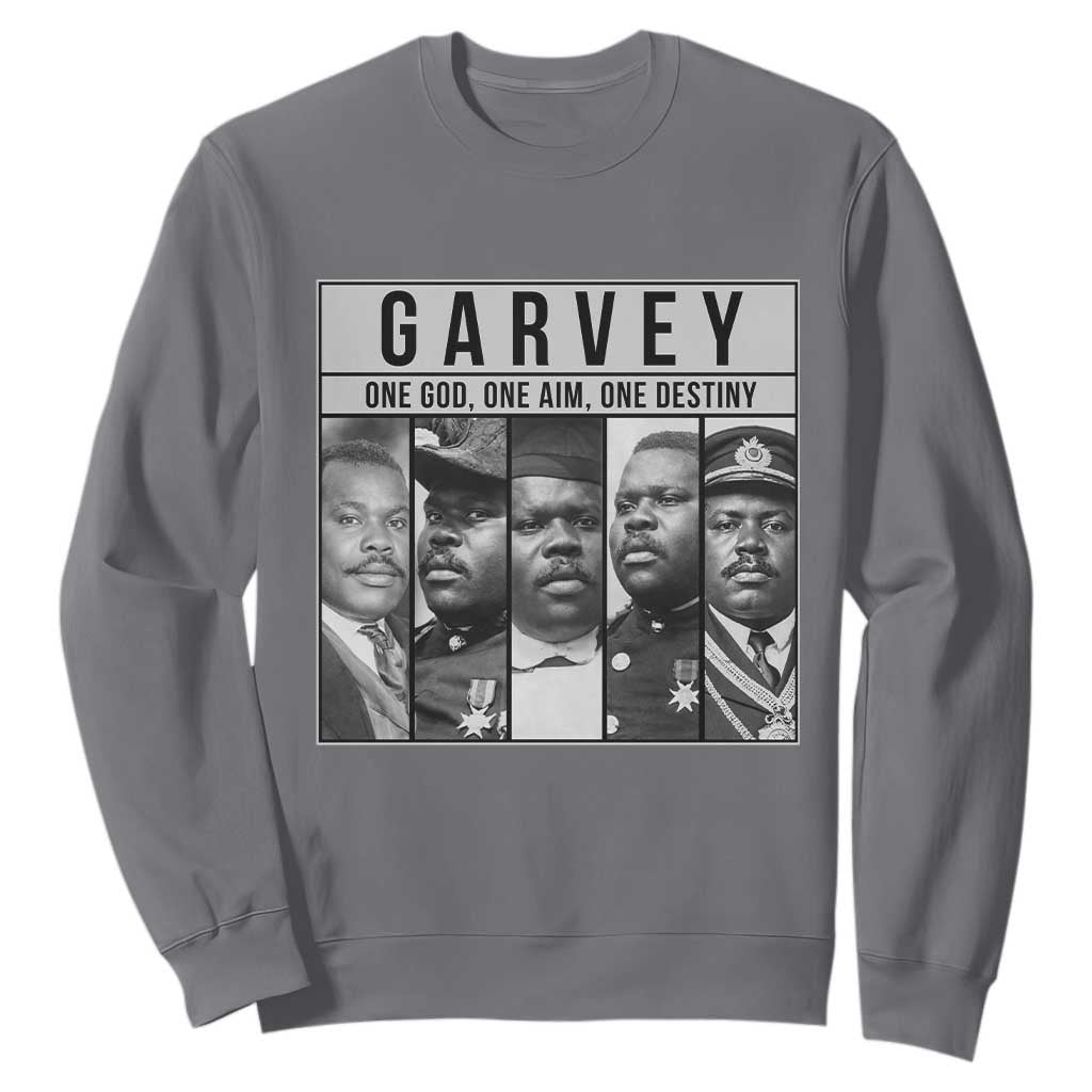 Marcus Garvey Quote Sweatshirt One God One Aim One Destiny TS12 Charcoal Print Your Wear