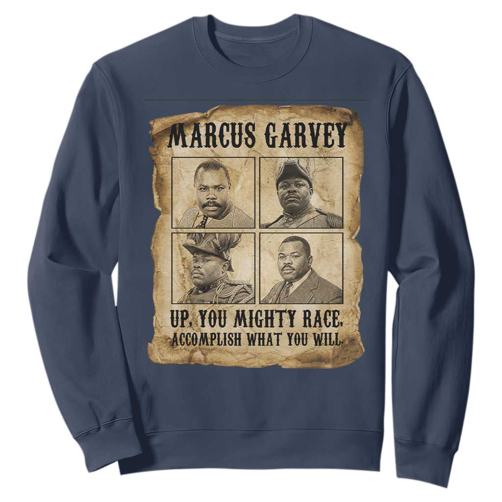 Vintage Marcus Garvey Sweatshirt Up You Mighty Race Quote TS12 Navy Print Your Wear