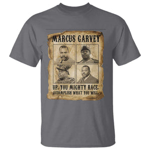 Vintage Marcus Garvey T Shirt Up You Mighty Race Quote TS12 Charcoal Print Your Wear