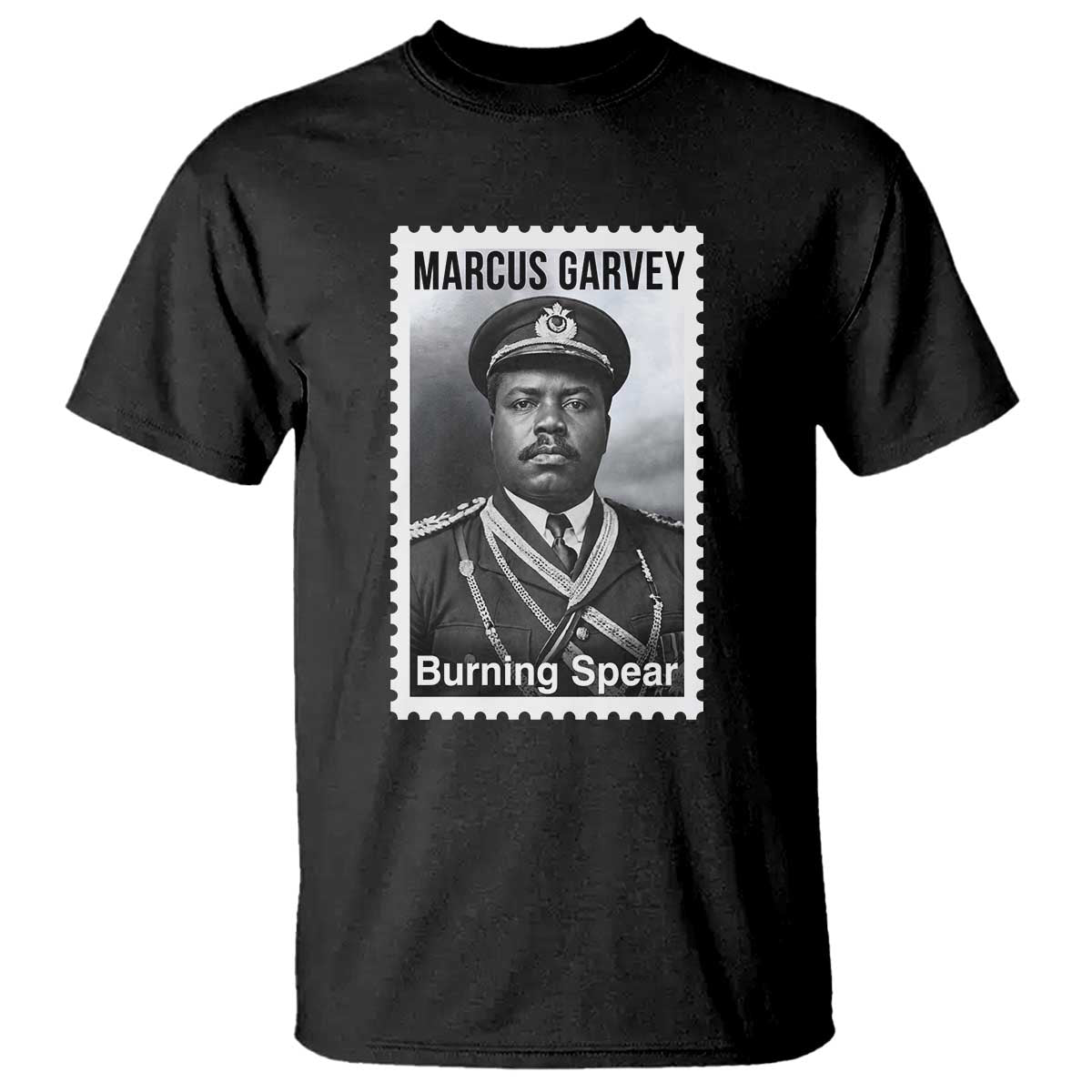 Marcus Garvey T Shirt Jamaican National Hero Legacy Gift TS12 Black Print Your Wear