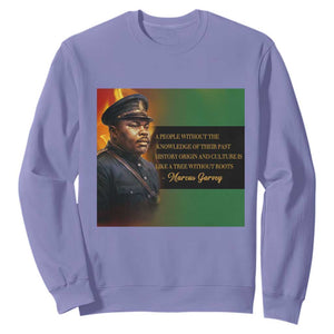 Marcus Garvey Pan African Flag Sweatshirt A People Without Knowledge Of Their Past Quote TS12 Violet Print Your Wear