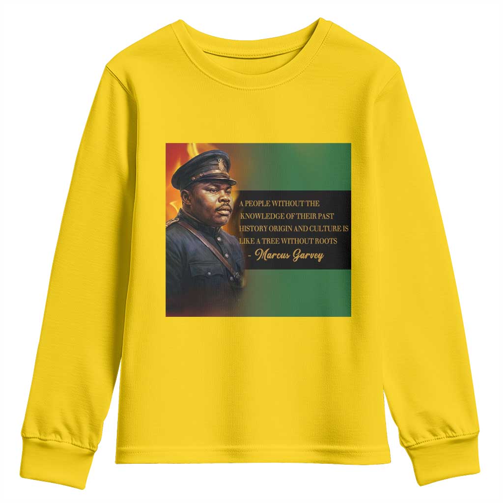 Marcus Garvey Pan African Flag Youth Sweatshirt A People Without Knowledge Of Their Past Quote TS12 Daisy Print Your Wear