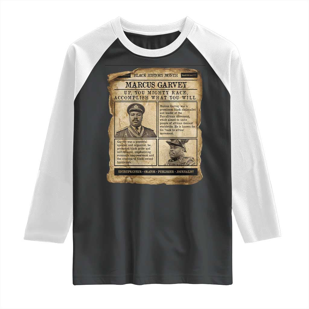 Vintage Newspaper Marcus Garvey Raglan Shirt Up You Mighty Race Quote TS12 Black White Print Your Wear