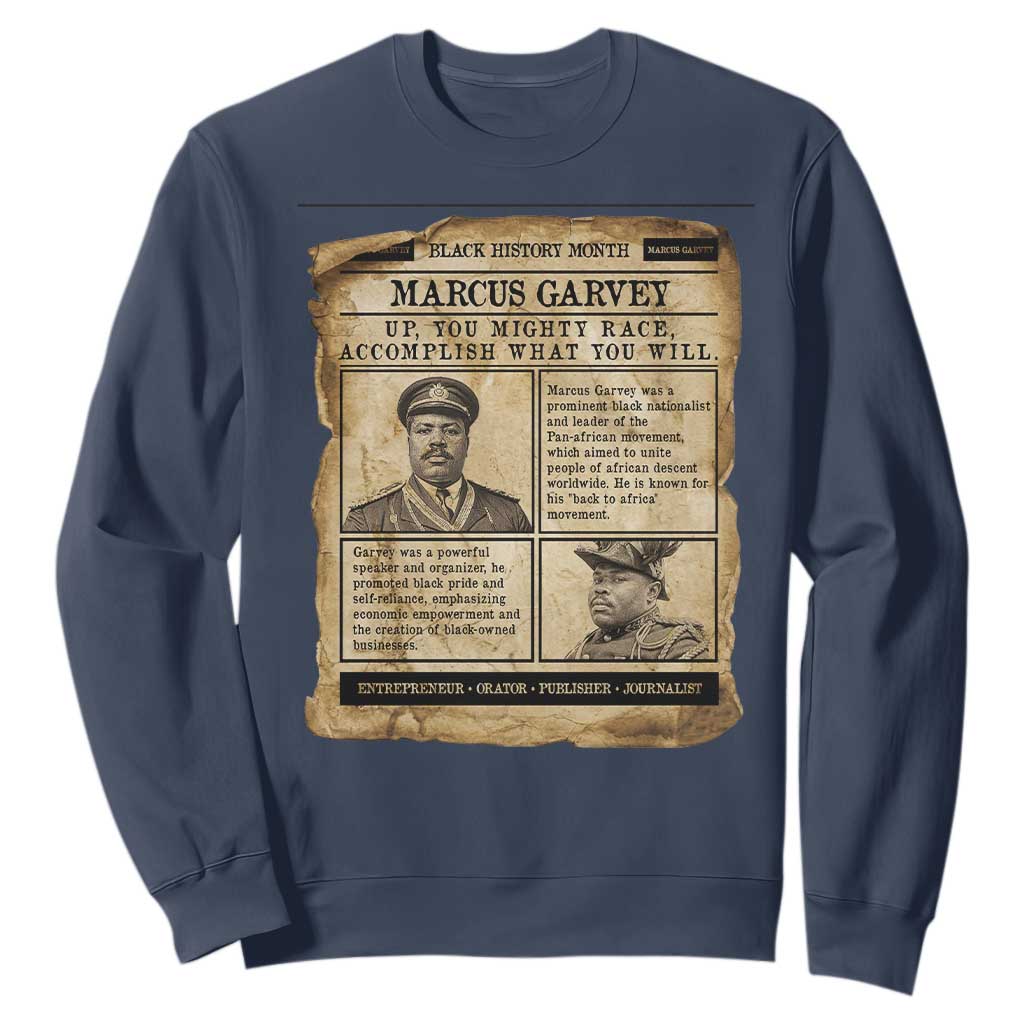 Vintage Newspaper Marcus Garvey Sweatshirt Up You Mighty Race Quote TS12 Navy Print Your Wear