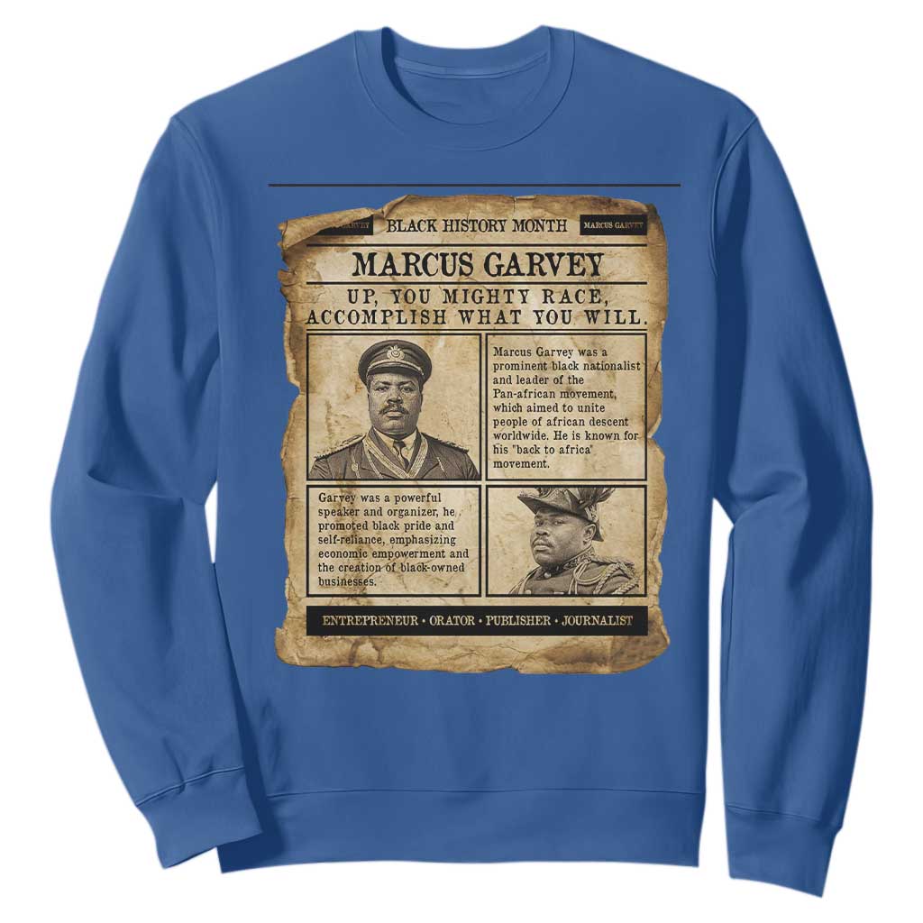 Vintage Newspaper Marcus Garvey Sweatshirt Up You Mighty Race Quote TS12 Royal Blue Print Your Wear