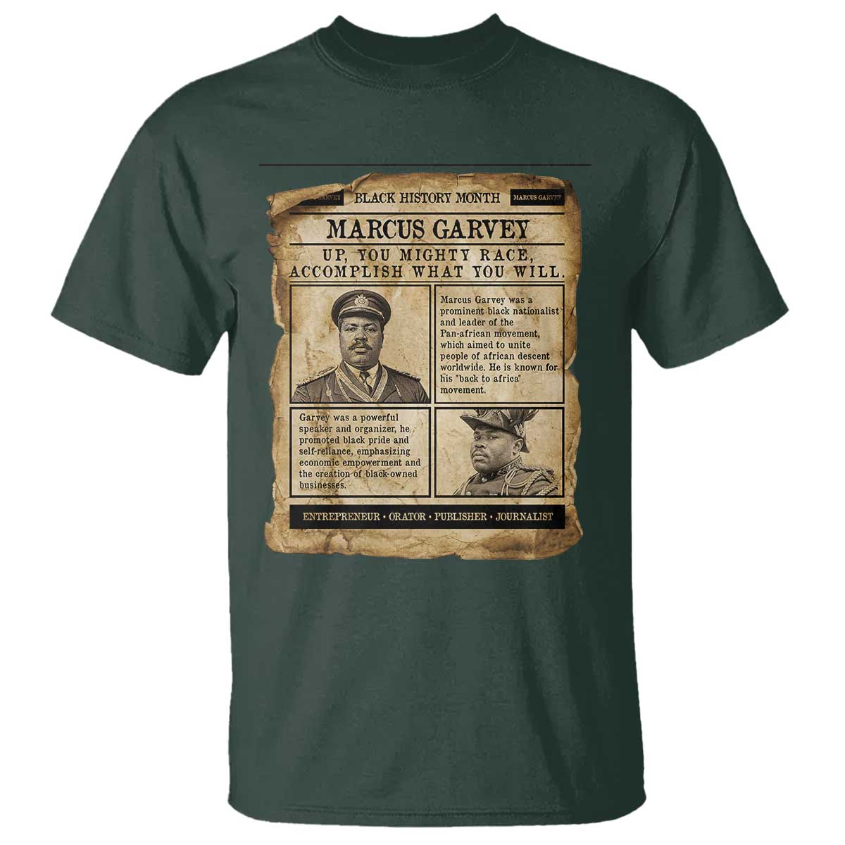 Vintage Newspaper Marcus Garvey T Shirt Up You Mighty Race Quote TS12 Dark Forest Green Print Your Wear