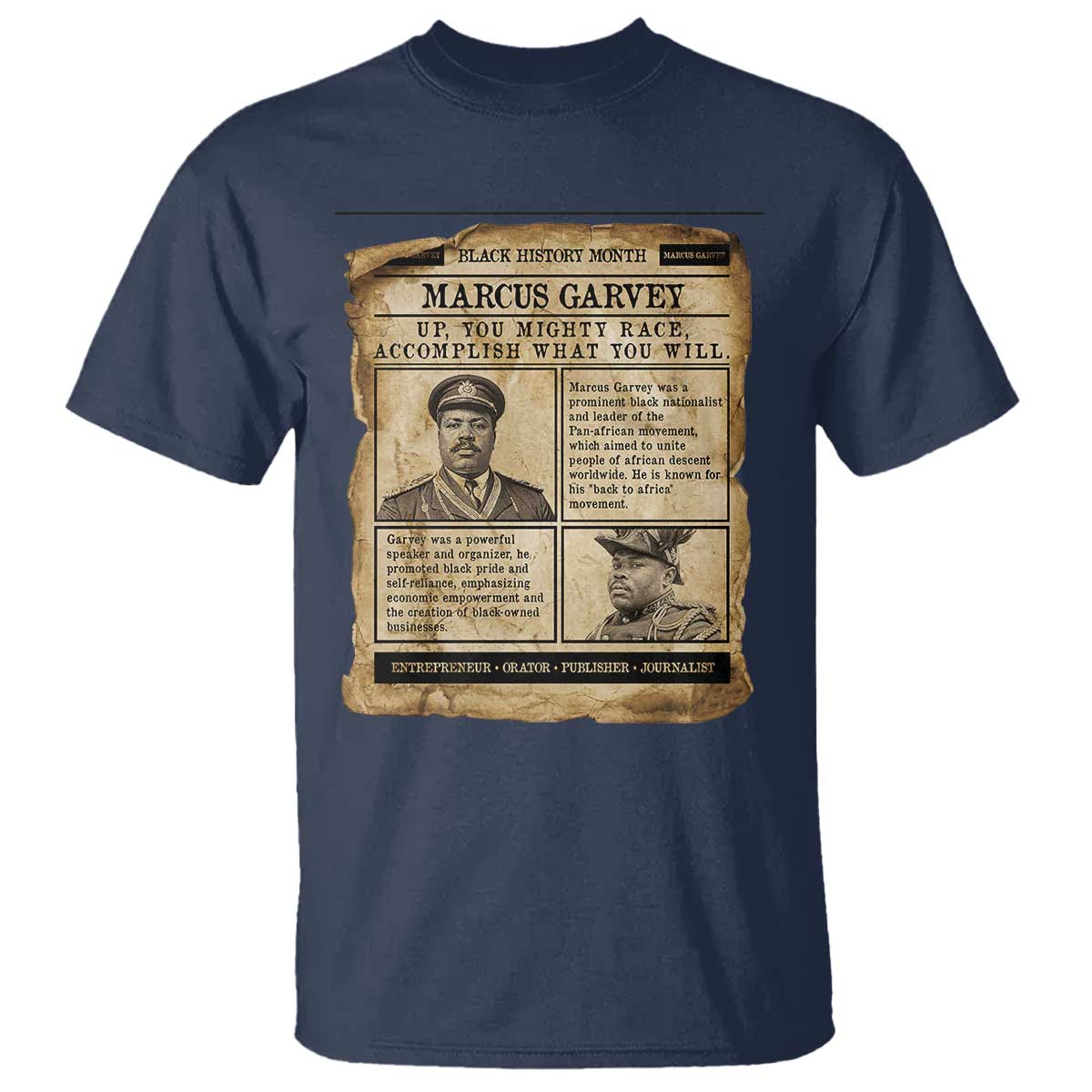 Vintage Newspaper Marcus Garvey T Shirt Up You Mighty Race Quote TS12 Navy Print Your Wear