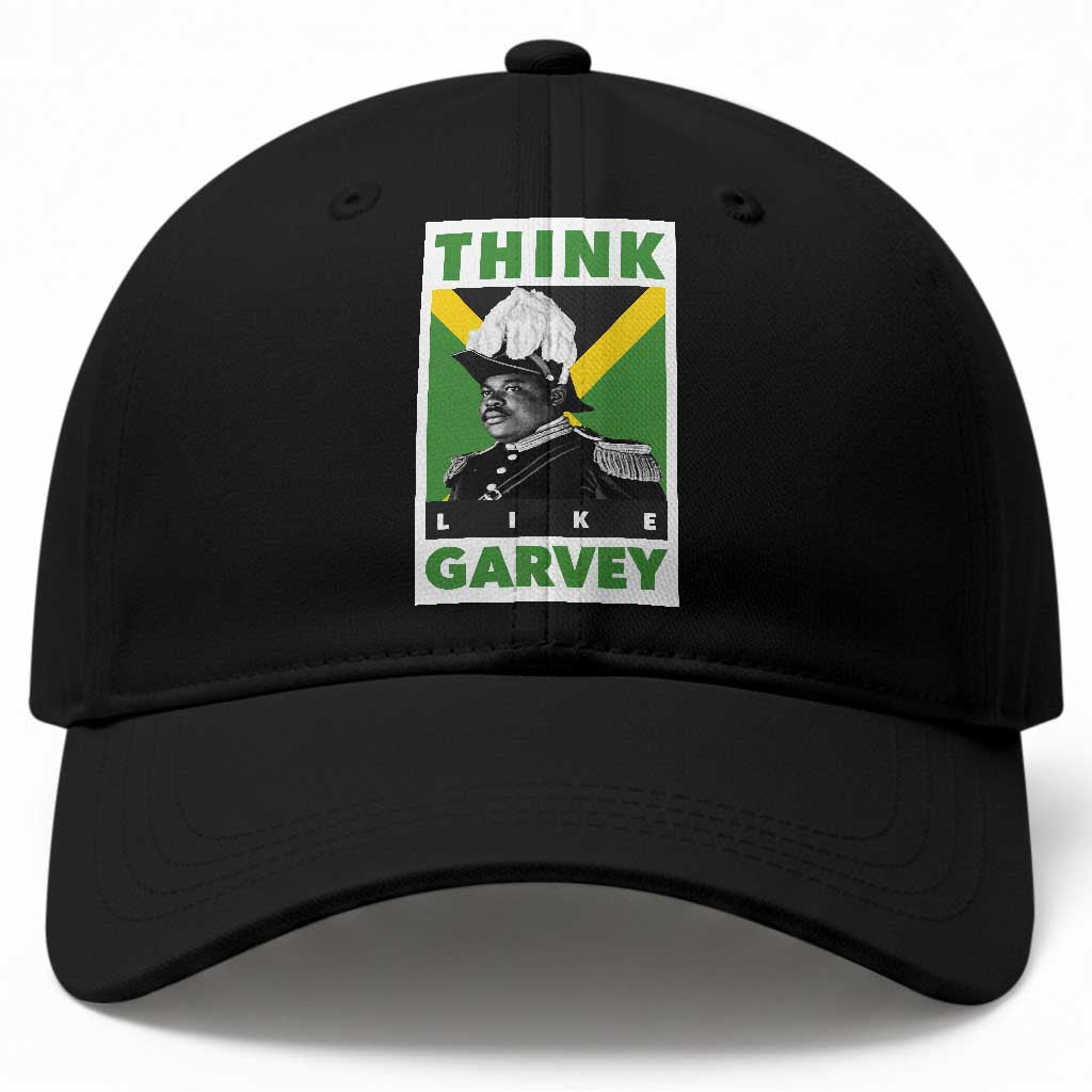 Pan Africanism Think Like Garvey Baseball Cap Marcus Garvey Jamaica Flag TS12 Print Your Wear