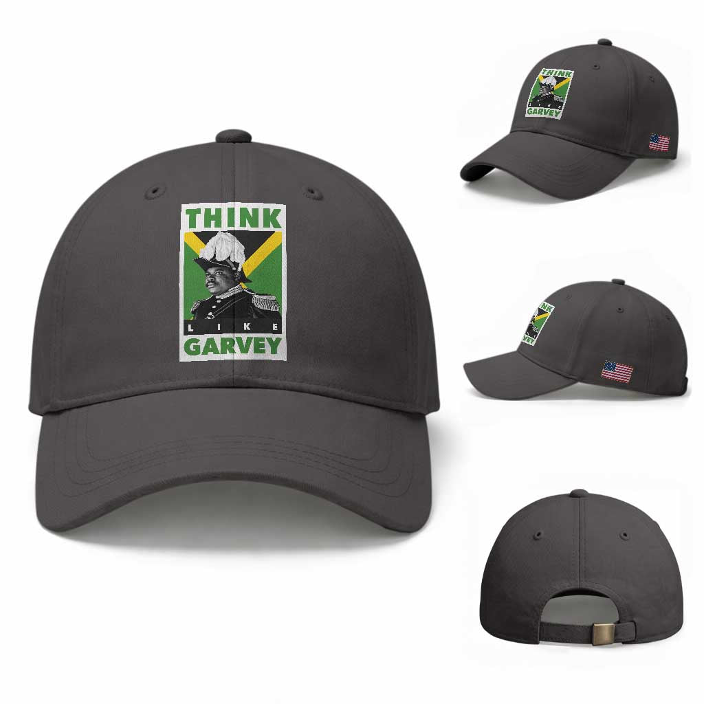 Pan Africanism Think Like Garvey Baseball Cap Marcus Garvey Jamaica Flag TS12 Baseball Cap Universal Fit Dark Gray Print Your Wear