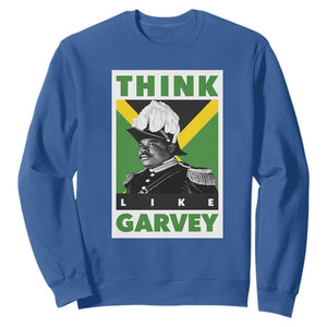 Pan Africanism Think Like Garvey Sweatshirt Marcus Garvey Jamaica Flag TS12 Royal Blue Print Your Wear