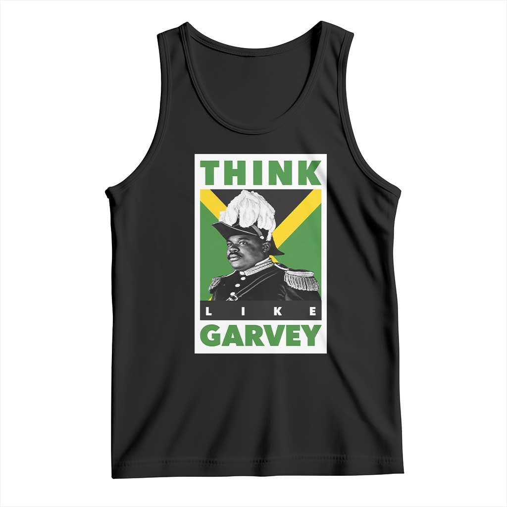 Pan Africanism Think Like Garvey Tank Top Marcus Garvey Jamaica Flag TS12 Black Print Your Wear