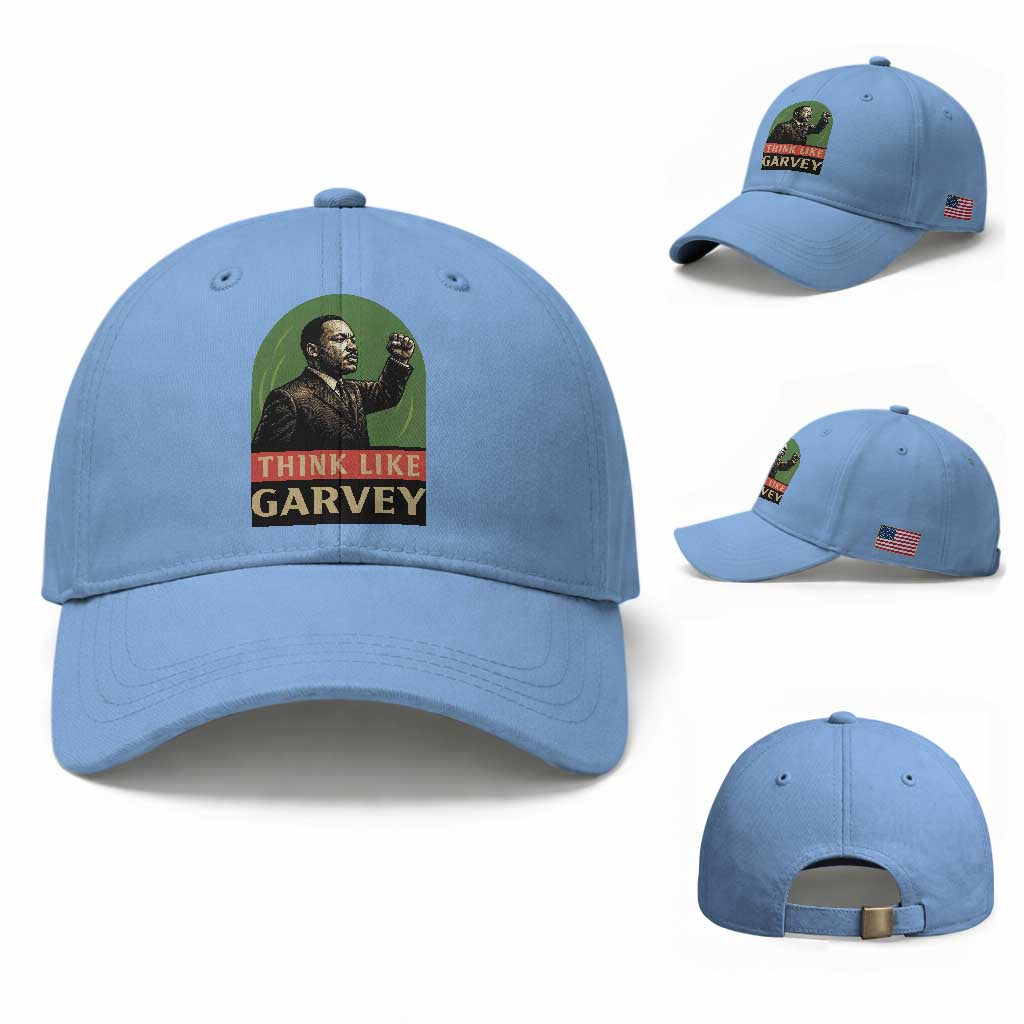 Think Like Garvey Baseball Cap Civil Rights Leader Gift TS12 Baseball Cap Universal Fit Light Blue Print Your Wear