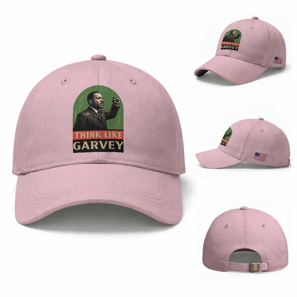 Think Like Garvey Baseball Cap Civil Rights Leader Gift TS12 Baseball Cap Universal Fit Light Pink Print Your Wear