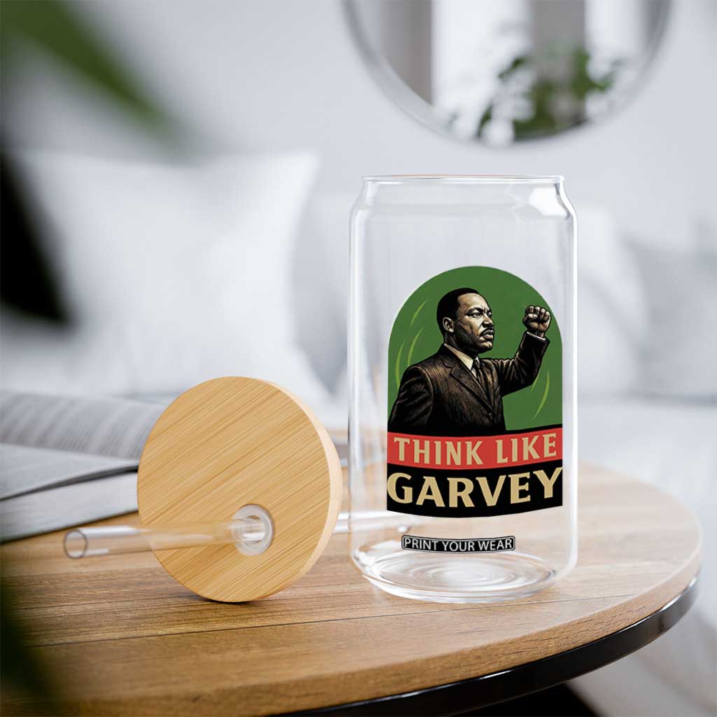 Think Like Garvey Glass Can Civil Rights Leader Gift TS12 Print Your Wear