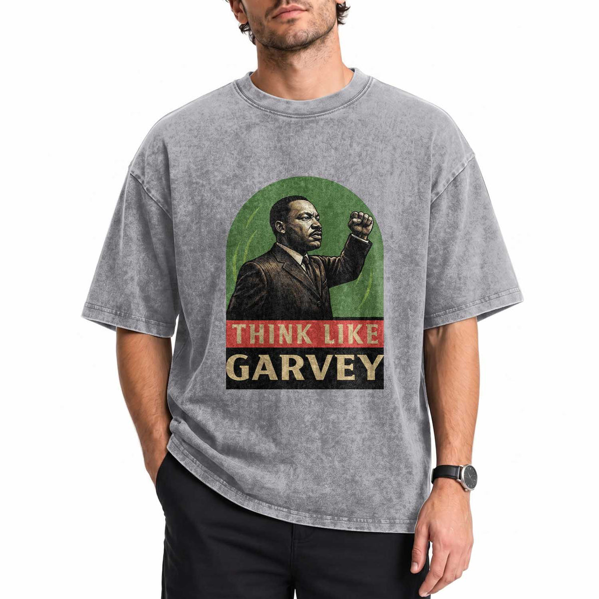 Think Like Garvey Washed Cotton T-Shirt Civil Rights Leader Gift