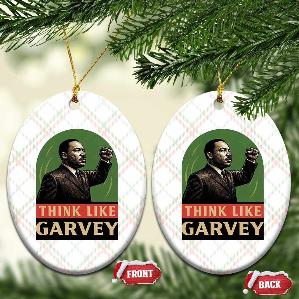 Think Like Garvey Ceramic Ornament Civil Rights Leader Gift TS12 Print Your Wear