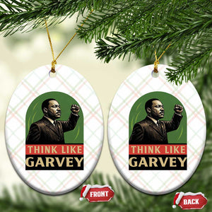 Think Like Garvey Ceramic Ornament Civil Rights Leader Gift TS12 Print Your Wear