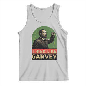 Think Like Garvey Tank Top Civil Rights Leader Gift TS12 Ash Print Your Wear