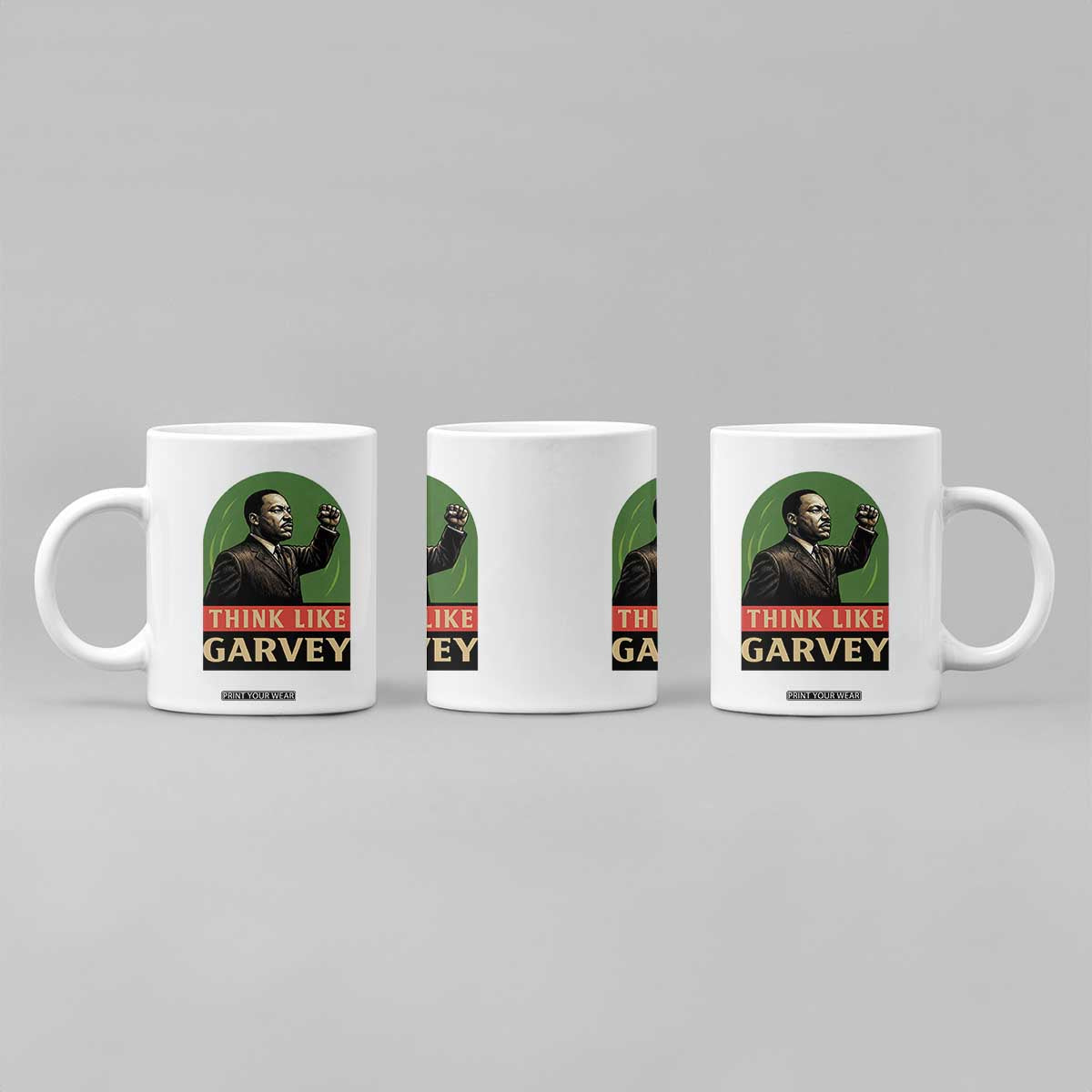 Think Like Garvey Coffee Mug Civil Rights Leader Gift TS12 Print Your Wear
