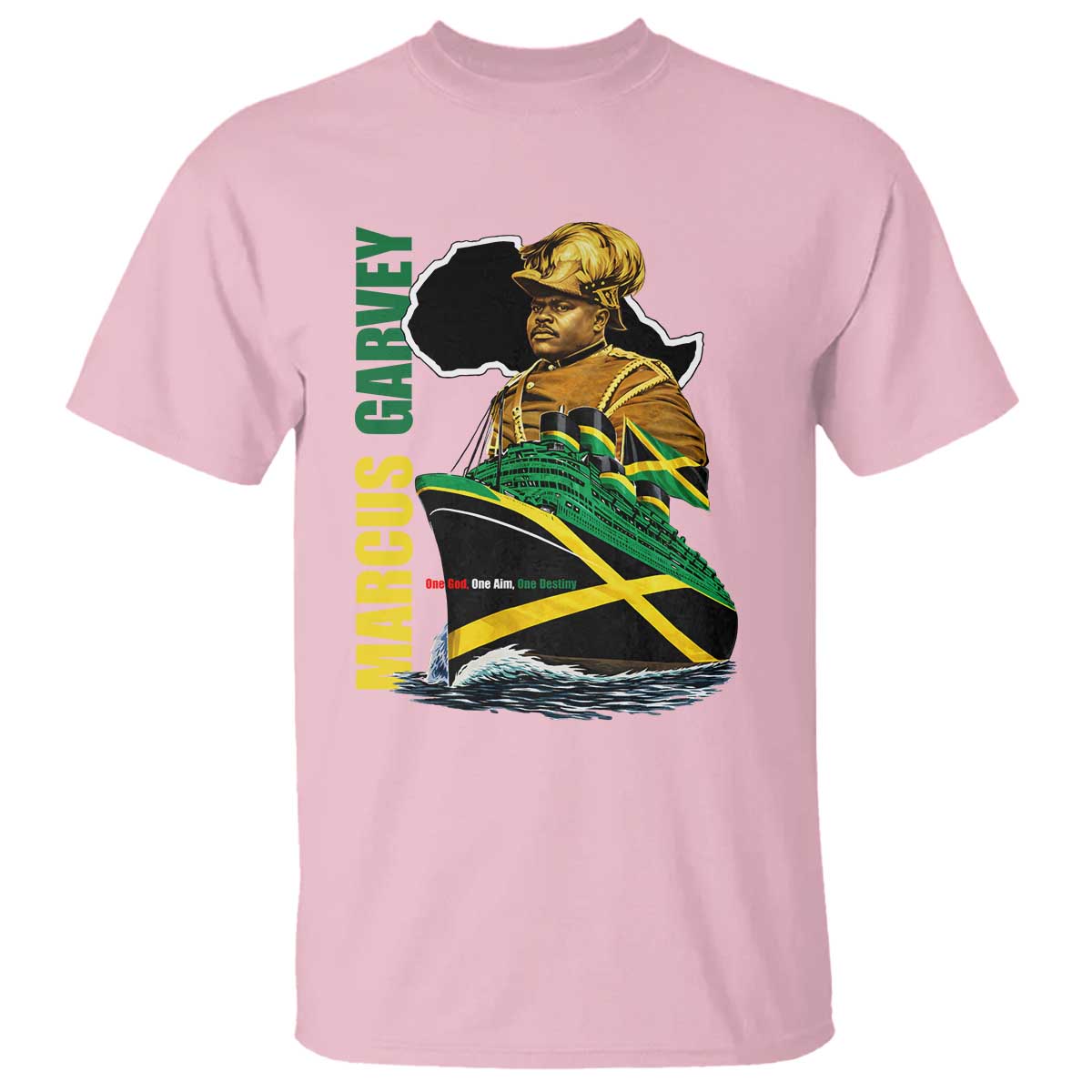 Marcus Garvey Jamaica Pride T Shirt One God One Aim One Destiny TS12 Light Pink Print Your Wear