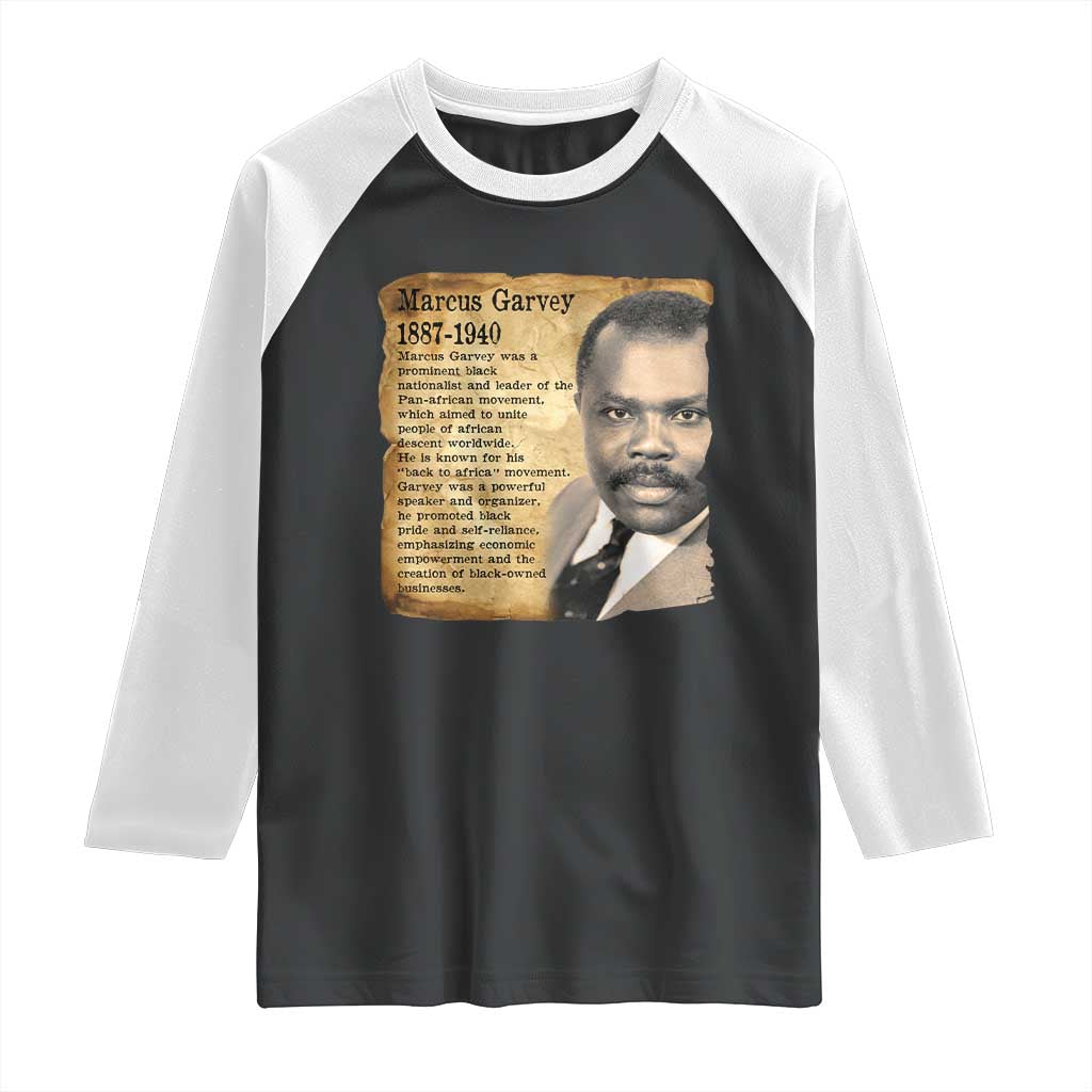 Marcus Garvey Raglan Shirt Strong Black History Leader TS12 Black White Print Your Wear