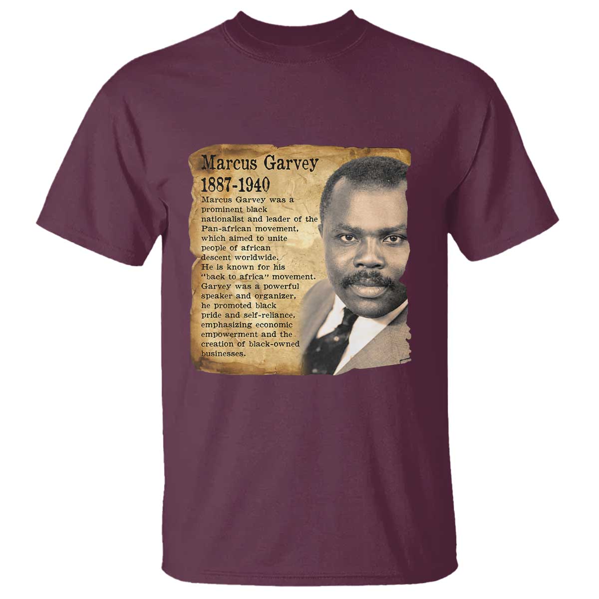 Marcus Garvey T Shirt Strong Black History Leader TS12 Maroon Print Your Wear