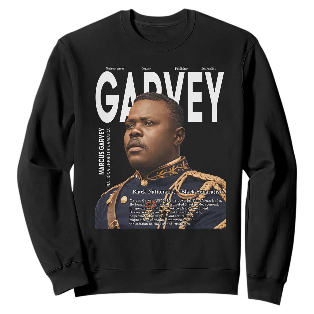 Vintage Black History Hero Marcus Garvey Sweatshirt Black Pride TS12 Black Print Your Wear