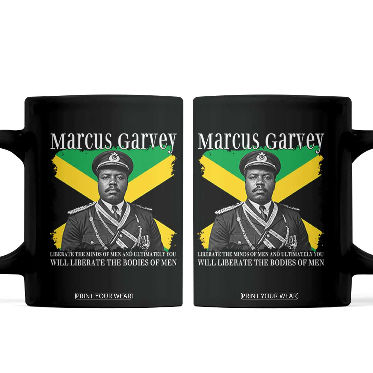 Marcus Garvey Liberation Quote Coffee Mug Liberate The Minds Of Men TS12 Black Print Your Wear