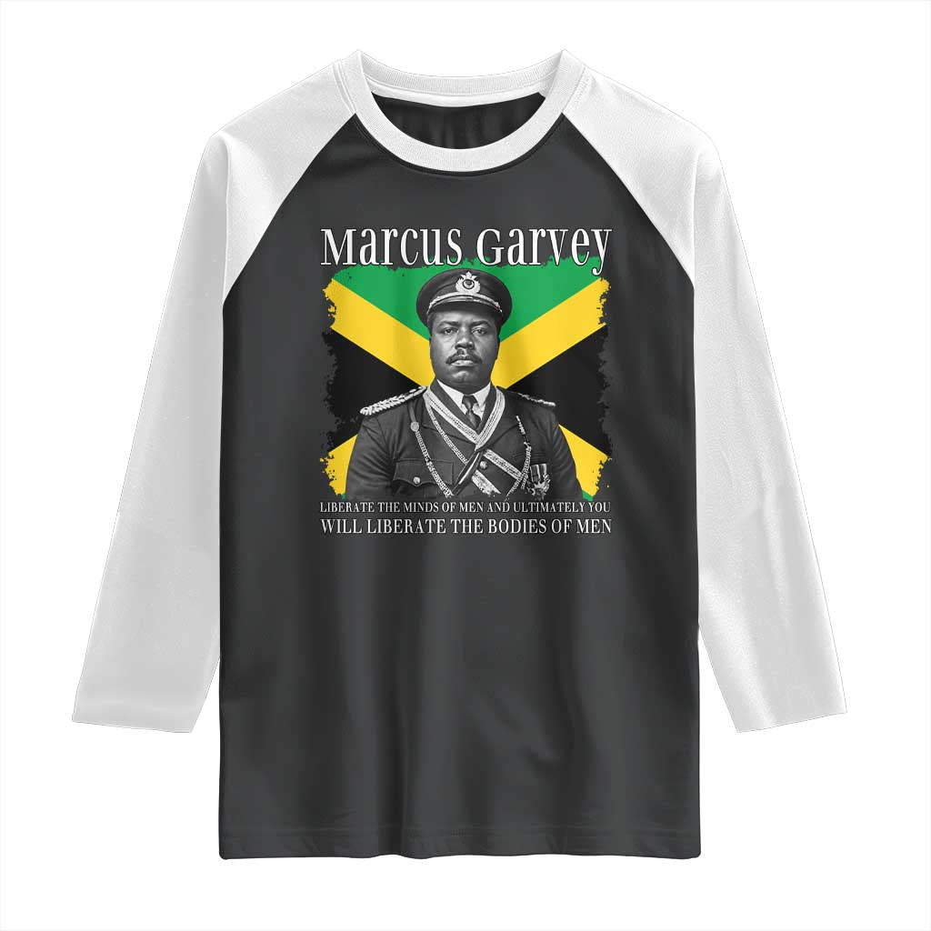 Marcus Garvey Liberation Quote Raglan Shirt Liberate The Minds Of Men TS12 Black White Print Your Wear