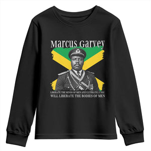 Marcus Garvey Liberation Quote Youth Sweatshirt Liberate The Minds Of Men TS12 Black Print Your Wear