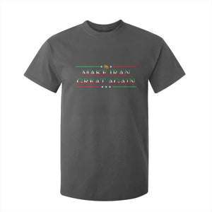 Make Iran Great Again T Shirt For Kid Patriotic Iranian Gift TS12 Dark Heather Print Your Wear