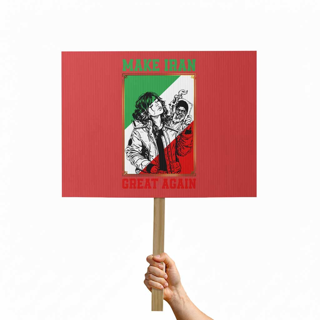 Make Iran Great Again Protest Sign Patriotic Iranian Heritage Gift TS12 Horizontal 18
