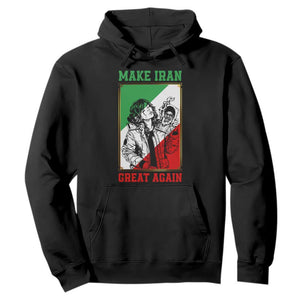 Make Iran Great Again Hoodie Patriotic Iranian Heritage Gift TS12 Black Print Your Wear
