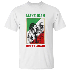 Make Iran Great Again T Shirt - Patriotic Iranian Heritage Gift TS12 White Print Your Wear