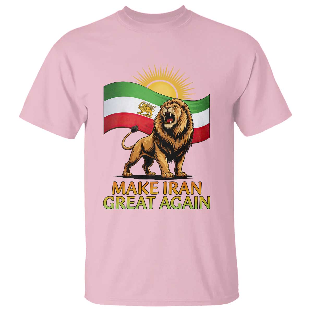 Patriotic Iranian Pride Gift T Shirt Make Iran Great Again TS12 Light Pink Print Your Wear