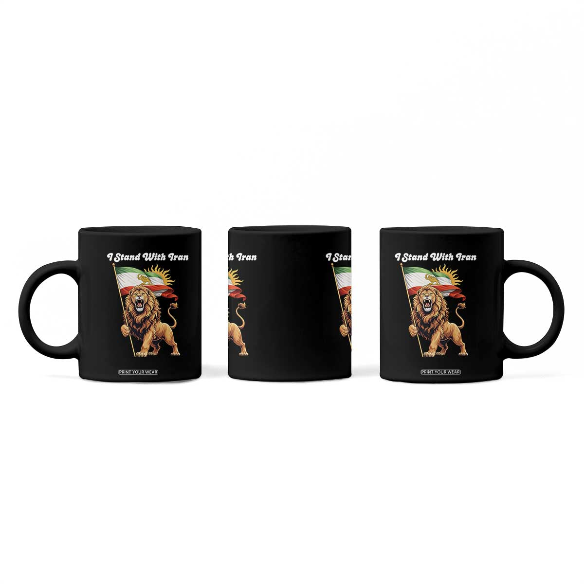 I Stand With Iran Coffee Mug Freedom Lion Patriotic Resistance Gift TS12 Print Your Wear