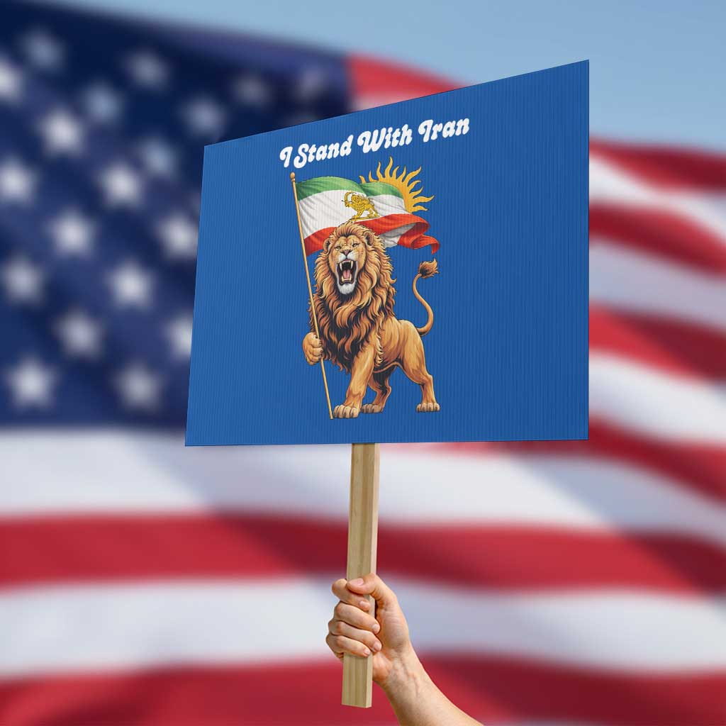 I Stand With Iran Protest Sign Freedom Lion Patriotic Resistance Gift TS12 Horizontal 18