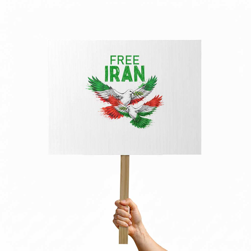 Iranian Flag Peace Doves Protest Sign Free Iran Freedom Statement Gift TS12 Horizontal 18